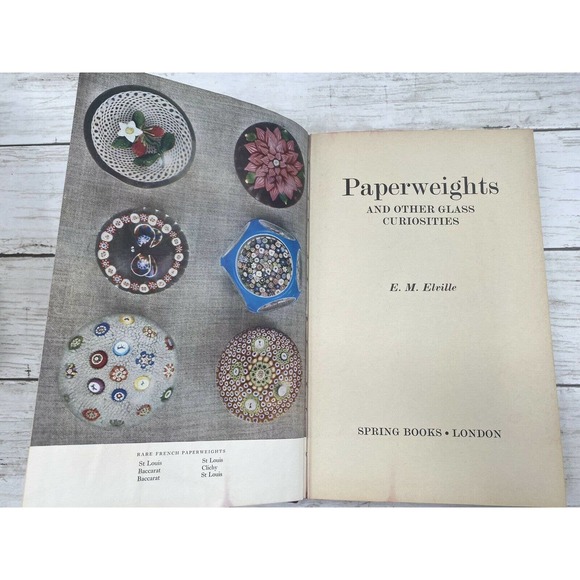 Vintage Paperweights and Other Glass Curiosities E.M Elville 1967 First Edition - Picture 1 of 11